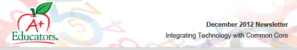 December 2012 Newsletter - Common Core State Standards and Math